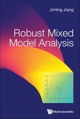 ROBUST MIXED MODEL ANALYSIS - Jiming Jiang
