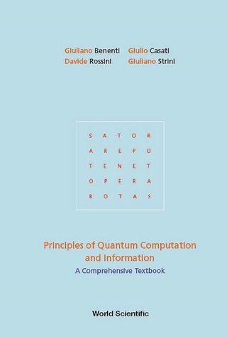 PRINCIPLES OF QUANTUM COMPUTATION AND INFORMATION