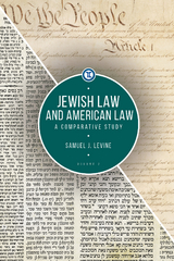 Jewish Law and American Law, Volume 2 - Samuel J. Levine