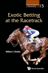 EXOTIC BETTING AT THE RACETRACK - William T Ziemba