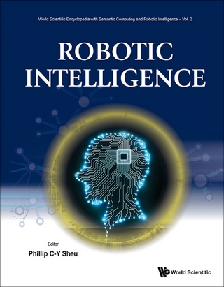 ROBOTIC INTELLIGENCE