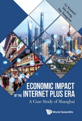 ECONOMIC IMPACT OF THE INTERNET PLUS ERA - Youmei Li, Feng Yin, Yongyou Nie