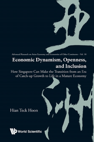 ECONOMIC DYNAMISM, OPENNESS, AND INCLUSION