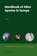 Handbook of Alien Species in Europe -  Delivering Alien Invasive Species Inventories for Europe (DAISIE)