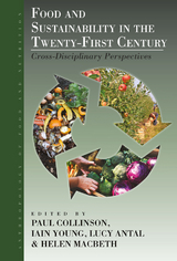 Food and Sustainability in the Twenty-First Century - 