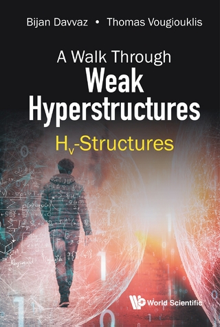 WALK THROUGH WEAK HYPERSTRUCTURES, A: HV-STRUCTURES