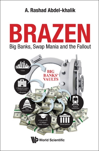 BRAZEN: BIG BANKS, SWAP MANIA AND THE FALLOUT