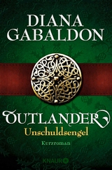 Outlander - Unschuldsengel - Diana Gabaldon