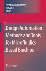 Design Automation Methods and Tools for Microfluidics-Based Biochips - 