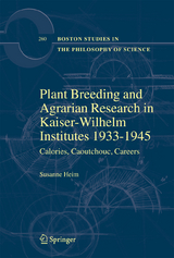 Plant Breeding and Agrarian Research in Kaiser-Wilhelm-Institutes 1933-1945 - Susanne Heim