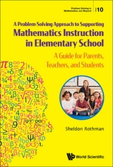 PROBLEM-SOLVING APPROACH SUPPORT MATH INSTRUCT ELEMENT SCH - Sheldon N Rothman