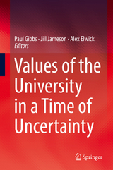 Values of the University in a Time of Uncertainty - 