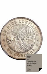 Constituci&oacute;n de Nicaragua de 1912 - Varios Autores
