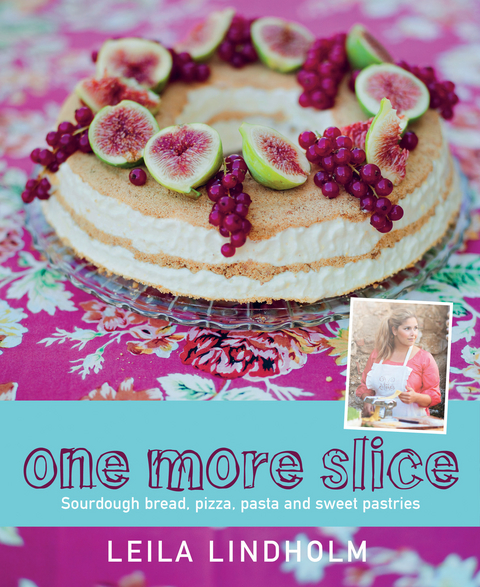 One More Slice -  Leila Lindholm