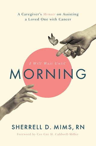 I Will Wait Until Morning