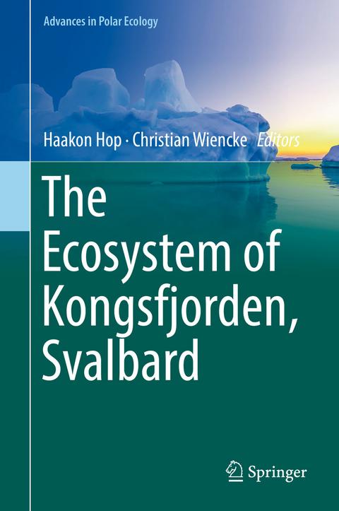 The Ecosystem of Kongsfjorden, Svalbard - 