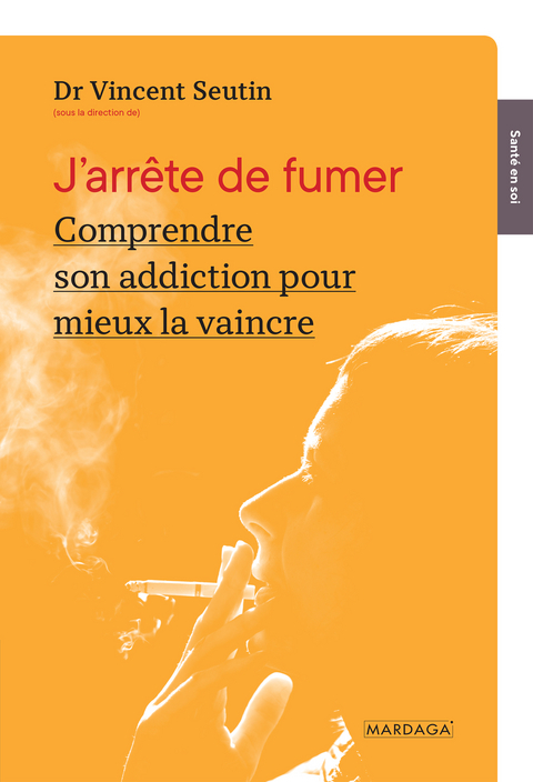 J'arr&ecirc;te de fumer - Vincent Seutin