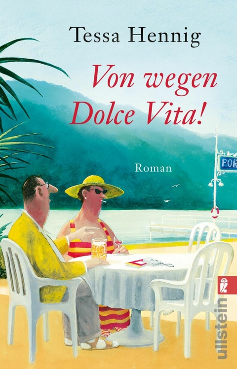 Von wegen Dolce Vita! - Tessa Hennig