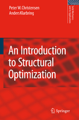 An Introduction to Structural Optimization - Peter W. Christensen, A. Klarbring