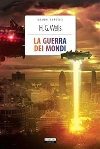 La guerra dei mondi - Herbert G. Wells