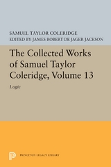 The Collected Works of Samuel Taylor Coleridge, Volume 13 - Samuel Taylor Coleridge