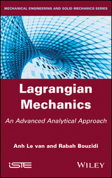 Lagrangian Mechanics - Anh Le Van, Rabah Bouzidi