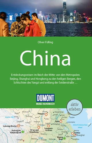 DUMONT Reise-Handbuch Reiseführer E-Book China