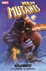 New Mutants - H&ouml;llenbiest -  Chris Claremont