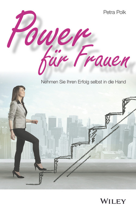 Power f&uuml;r Frauen - Petra Polk