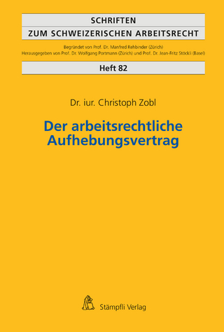 Der arbeitsrechtliche Aufhebungsvertrag