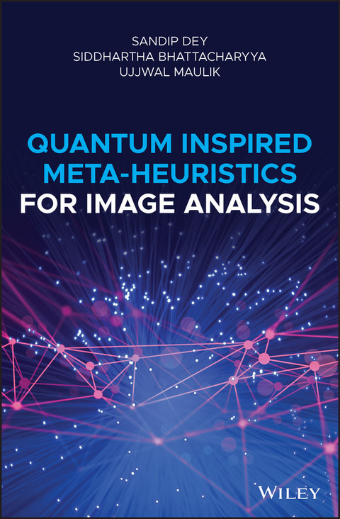 Quantum Inspired Meta-heuristics for Image Analysis - Sandip Dey, Siddhartha Bhattacharyya, Ujjwal Maulik
