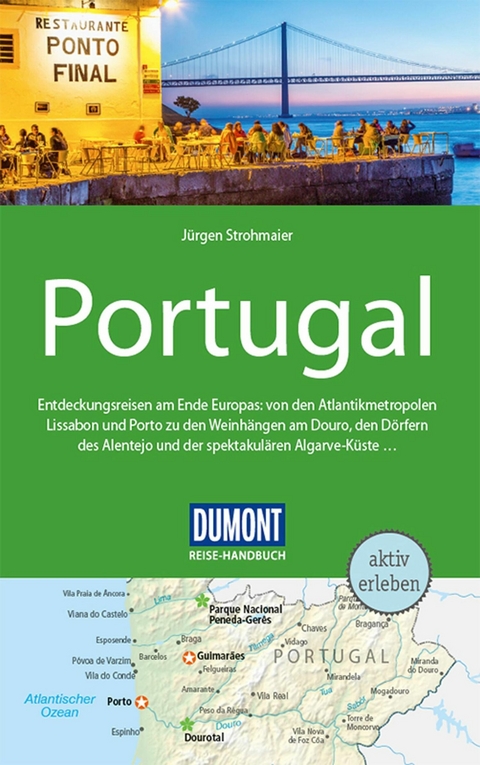 DuMont Reise-Handbuch Reisef&uuml;hrer E-Book Portugal -  J&uuml;rgen Strohmaier