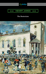 The Bostonians - Henry James