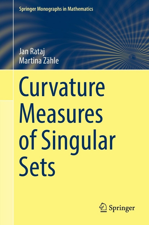 Curvature Measures of Singular Sets -  Jan Rataj,  Martina Z&auml;hle