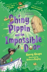 Shiny Pippin and the Impossible Door -  Harry Heape