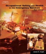 Occupational Safety and Health in the Emergency Services - Angle, James S.