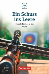 Die DaF-Bibliothek / A1/A2 - Ein Schuss ins Leere -  Roland Dittrich