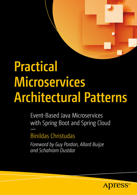 Practical Microservices Architectural Patterns - Binildas Christudas
