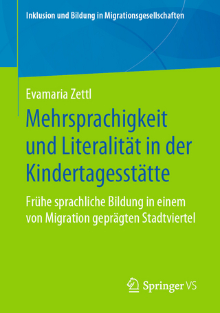 Mehrsprachigkeit und Literalität in der Kindertagesstätte