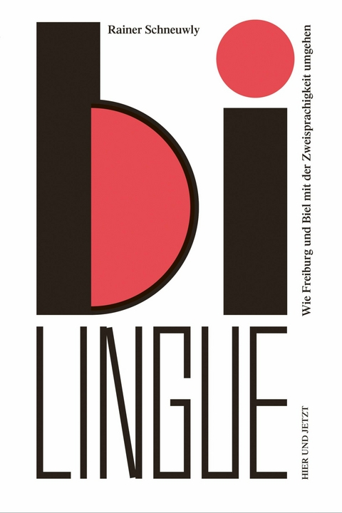 Bilingue - Rainer Schneuwly