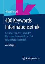 400 Keywords Informationsethik - Oliver Bendel