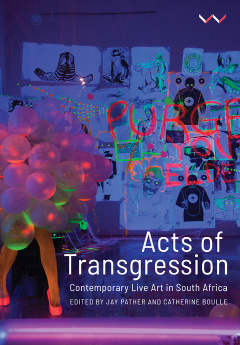 Acts of Transgression -  Catherine Boulle,  Same Mdluli,  Nondumiso Msimanga,  Sarah Nuttall,  Alan Parker,  Jay Pather,  Lieketso Dee Mohoto-Wa Thaluki,  Katlego Disemelo,  Gabrielle Goliath,  Khwezi Gule,  Andrew Hennlich,  Mwenya B. Kabwe,  Massa Lemu,  Nomusa Makhubu,  Bettina Malcomess