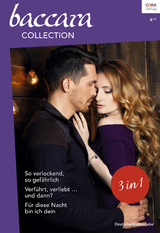 Baccara Collection Band 408 - Catherine Mann, Katherine Garbera, Reese Ryan