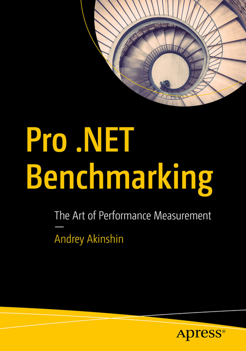 Pro .NET Benchmarking - Andrey Akinshin