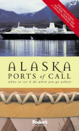 Alaska Ports of Call - Fodor's