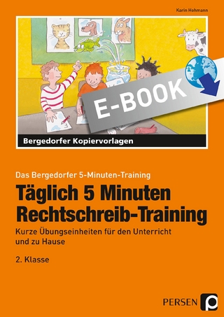 Täglich 5 Minuten Rechtschreib-Training - 2.Klasse