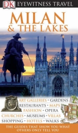 DK Eyewitness Travel Guide: Milan & the Lakes - 
