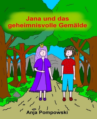 Jana und das geheimnisvolle Gemälde