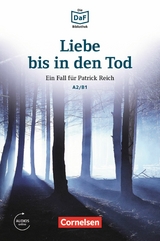Die DaF-Bibliothek / A2/B1 - Liebe bis in den Tod -  Christian Baumgarten,  Volker Borbein