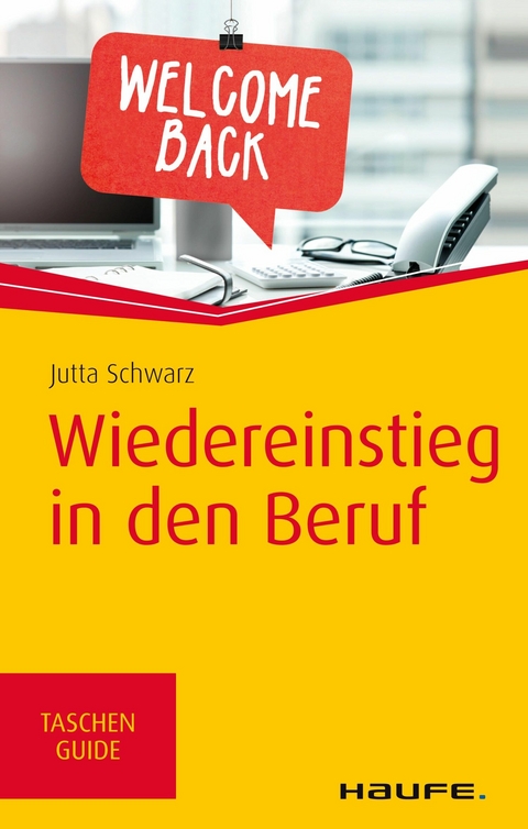 Wiedereinstieg in den Beruf - Jutta Schwarz